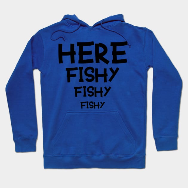 HERE FISHY FISHY Hoodie by Bazzar Designs